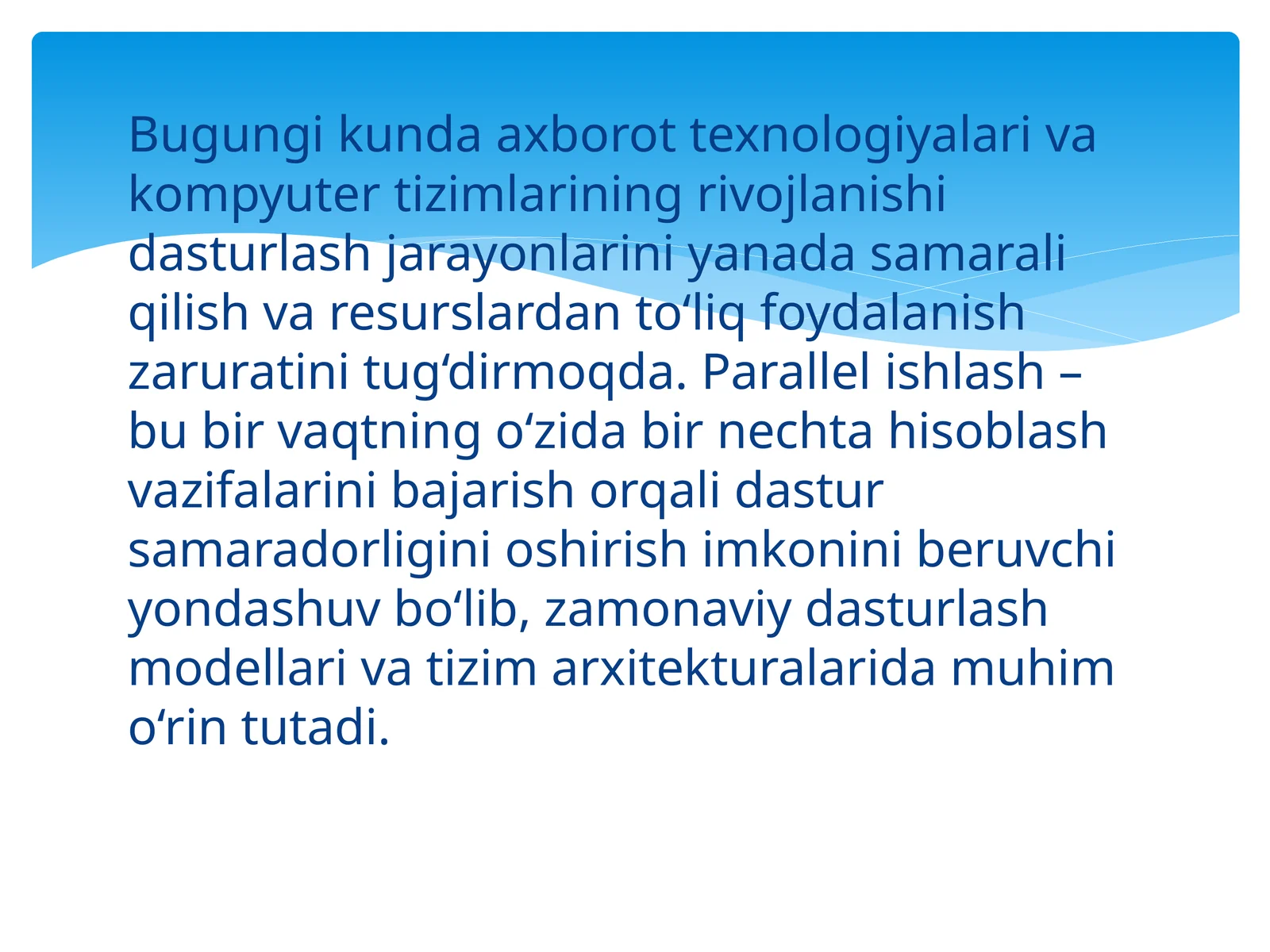 Parallel ishlash modellari va amdal qonuni
