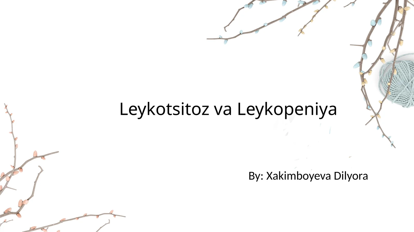 Leykotsitoz va Leykopeniya