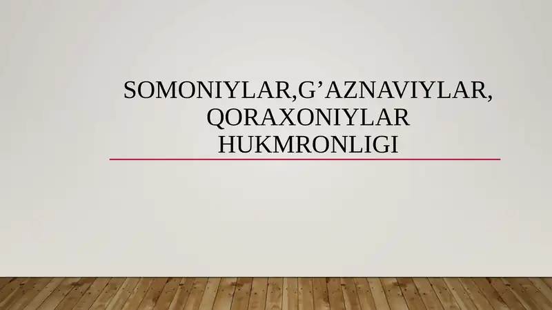 Somoniylar, G’aznaviylar, Qoraxoniylar Hukmronligi