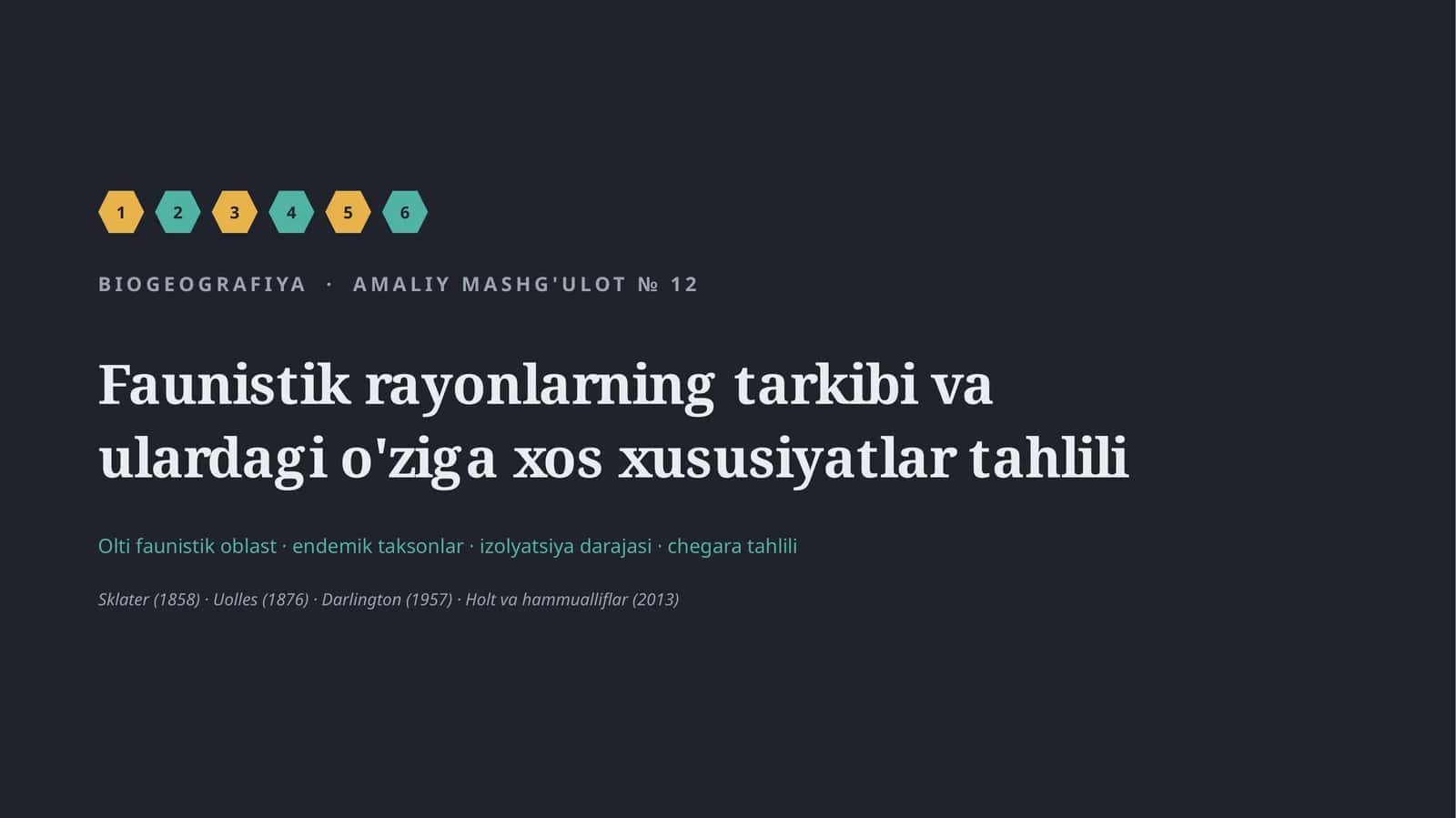 faunistik rayonlarning tarkibi va ularning oziga xos xususiyatlari tahlili