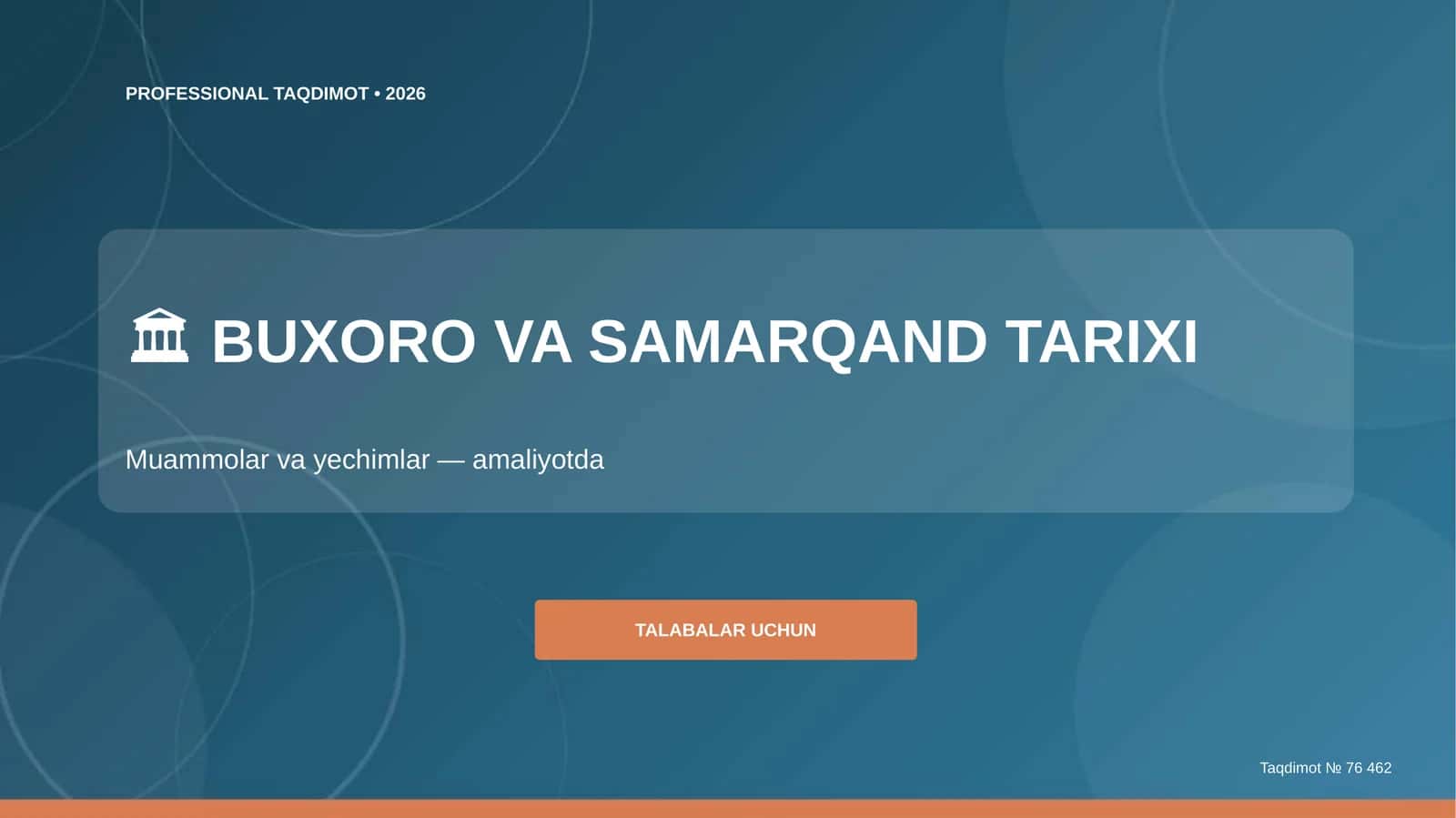 BUXORO VA SAMARQAND TARIXI: MUAMMOLAR VA YECHIMLAR (AMALIYOTDA) [TALABALAR UCHUN]