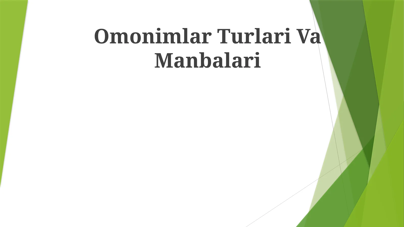 Omonimlar Turlari Va Manbalari