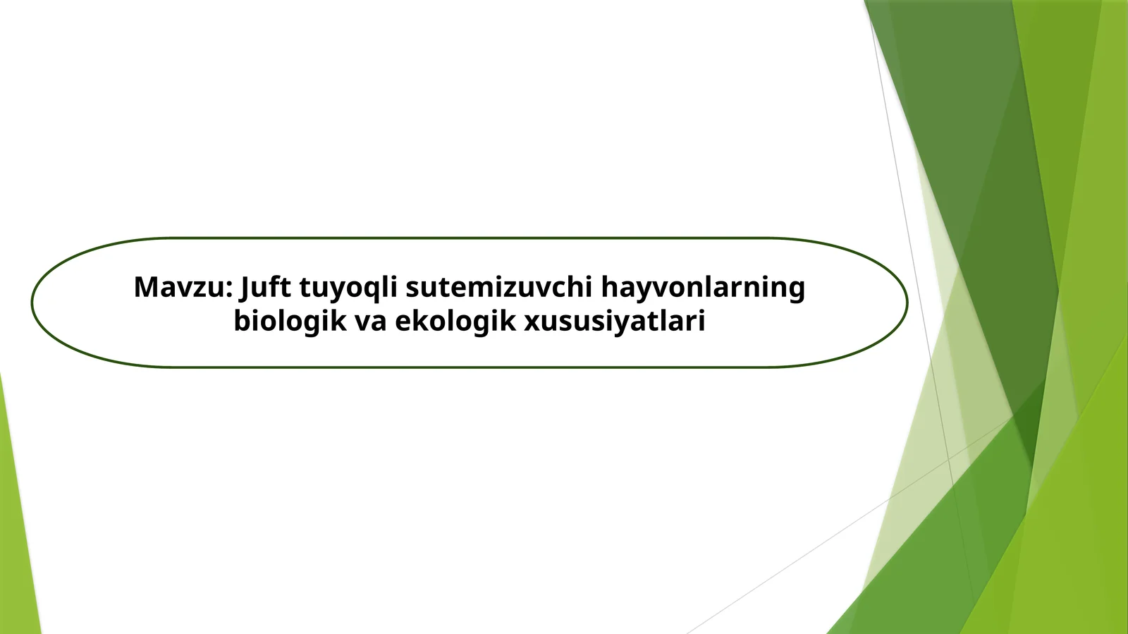 Juft tuyoqli sutemizuvchi hayvonlarning biologik va ekologik xususiyatlari
