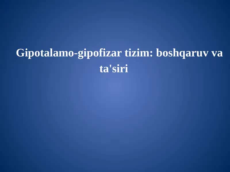 Gipotalamo-gipofizar tizim