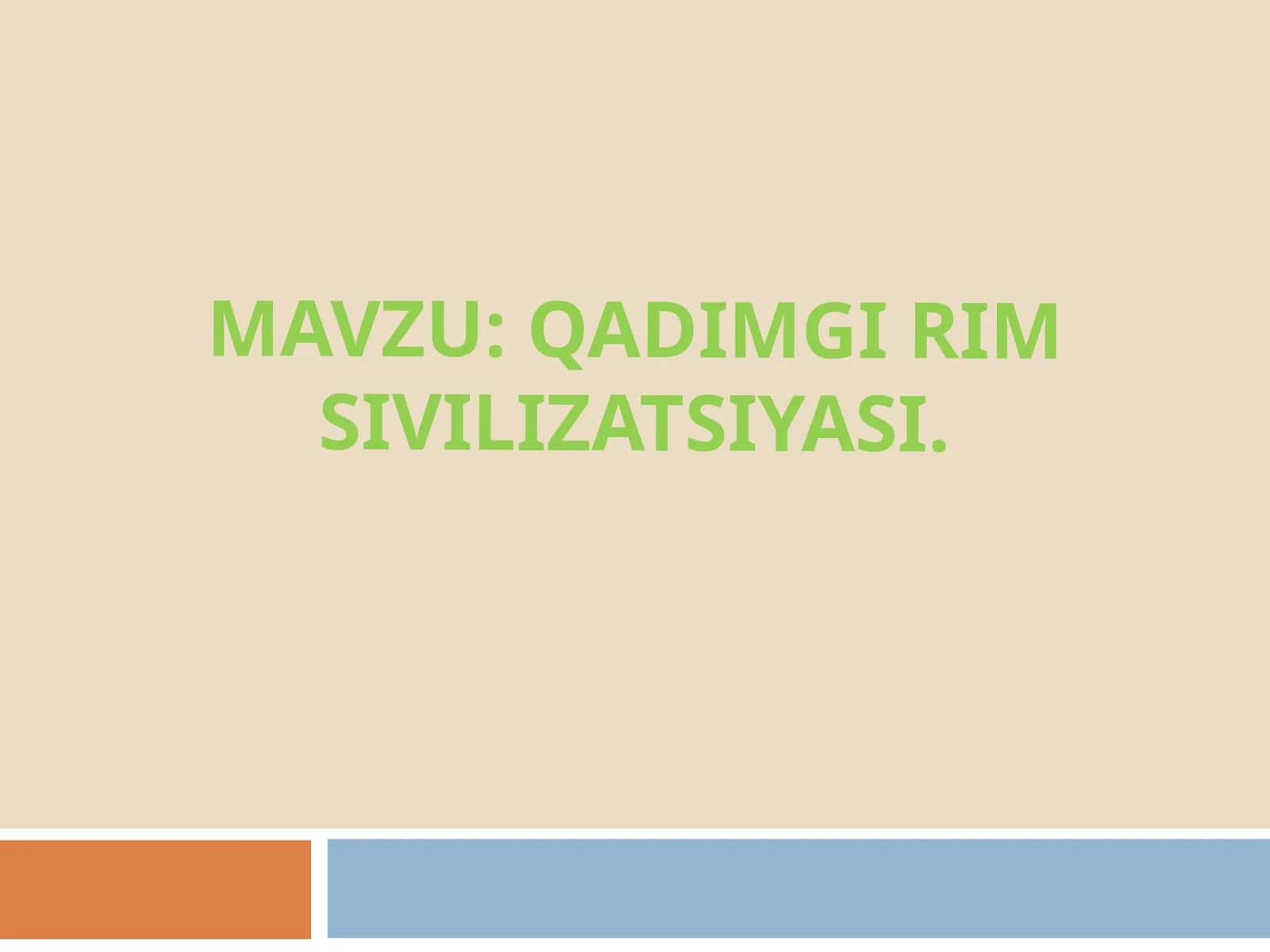 Qadimgi Rim sivilizatsiyasi