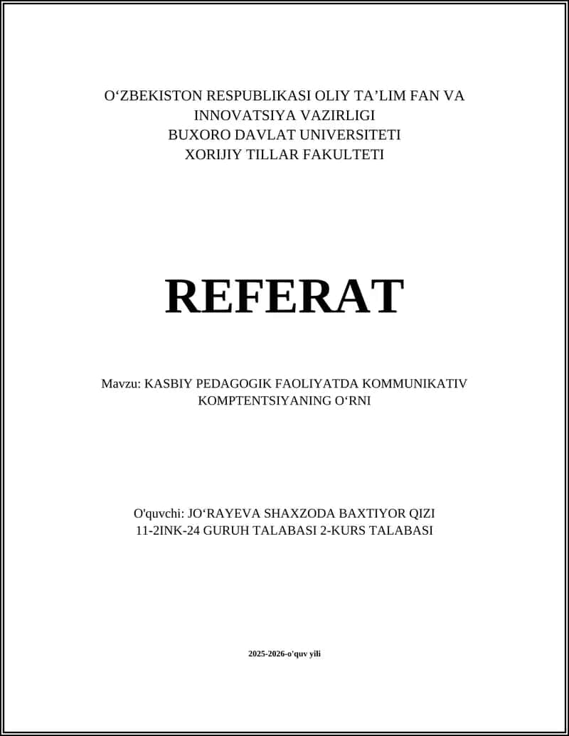 KASBIY PEDAGOGIK FAOLIYATDA KOMMUNIKATIV KOMPTENTSIYANING OʻRNI