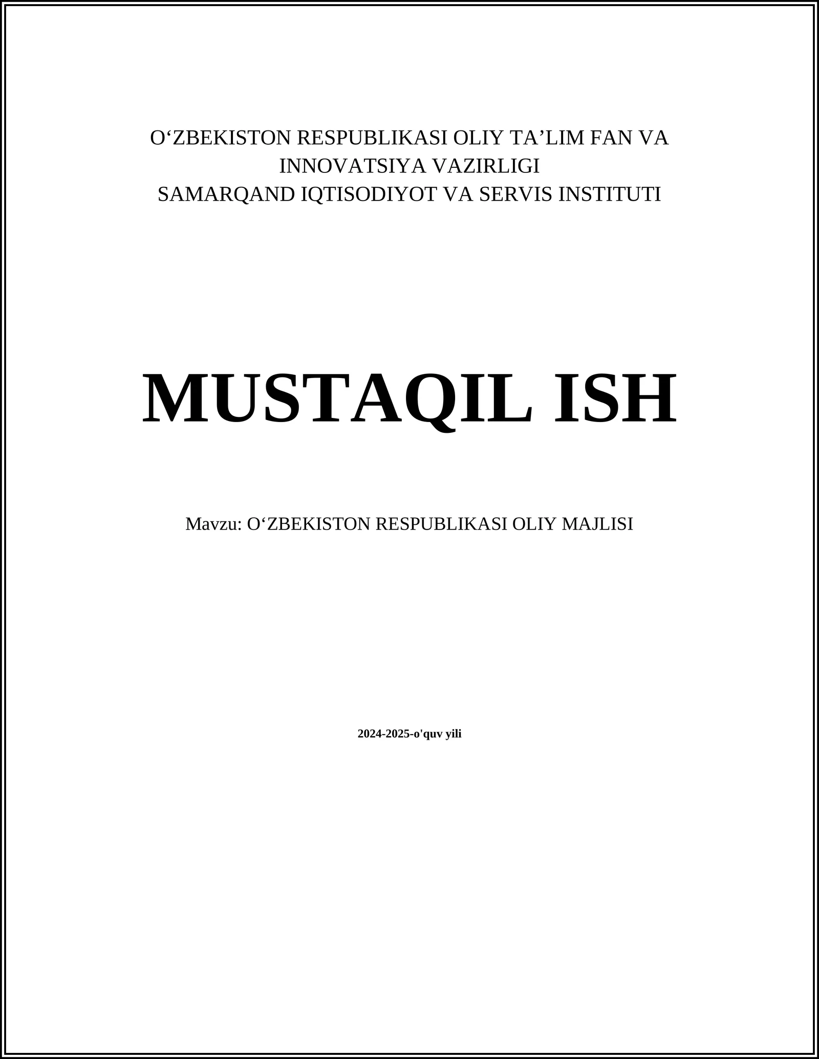 OʻZBEKISTON RESPUBLIKASI OLIY MAJLISI