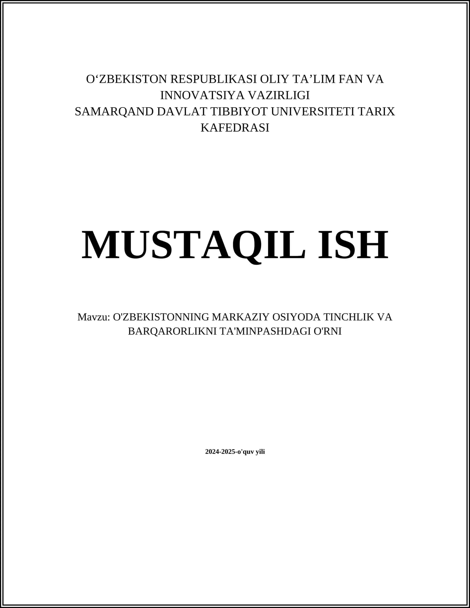 O'zbekistonning markaziy Osiyoda tinchlik va barqarorlikni ta'minpashdagi o'rni