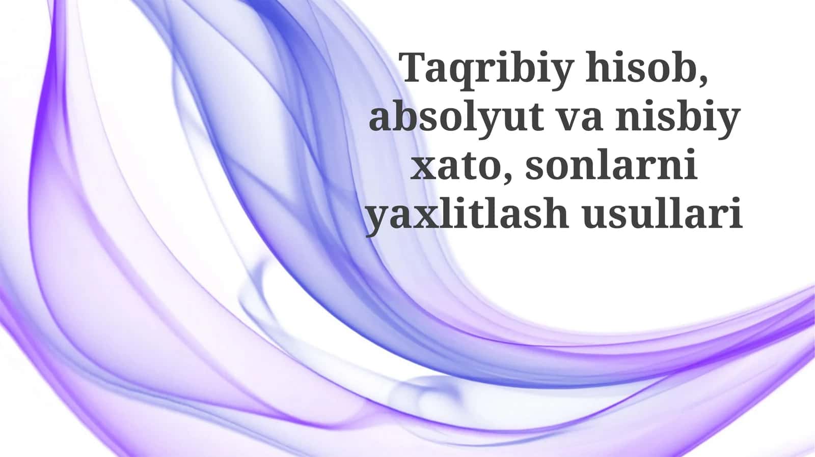 Yaxlitlash Usullari va Ularning Oqibatlari