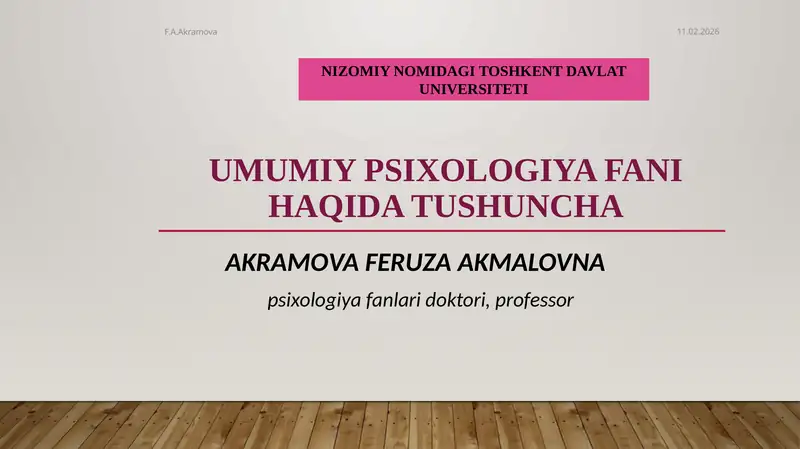 UMUMIY PSIXOLOGIYA FANI HAQIDA TUSHUNCHA