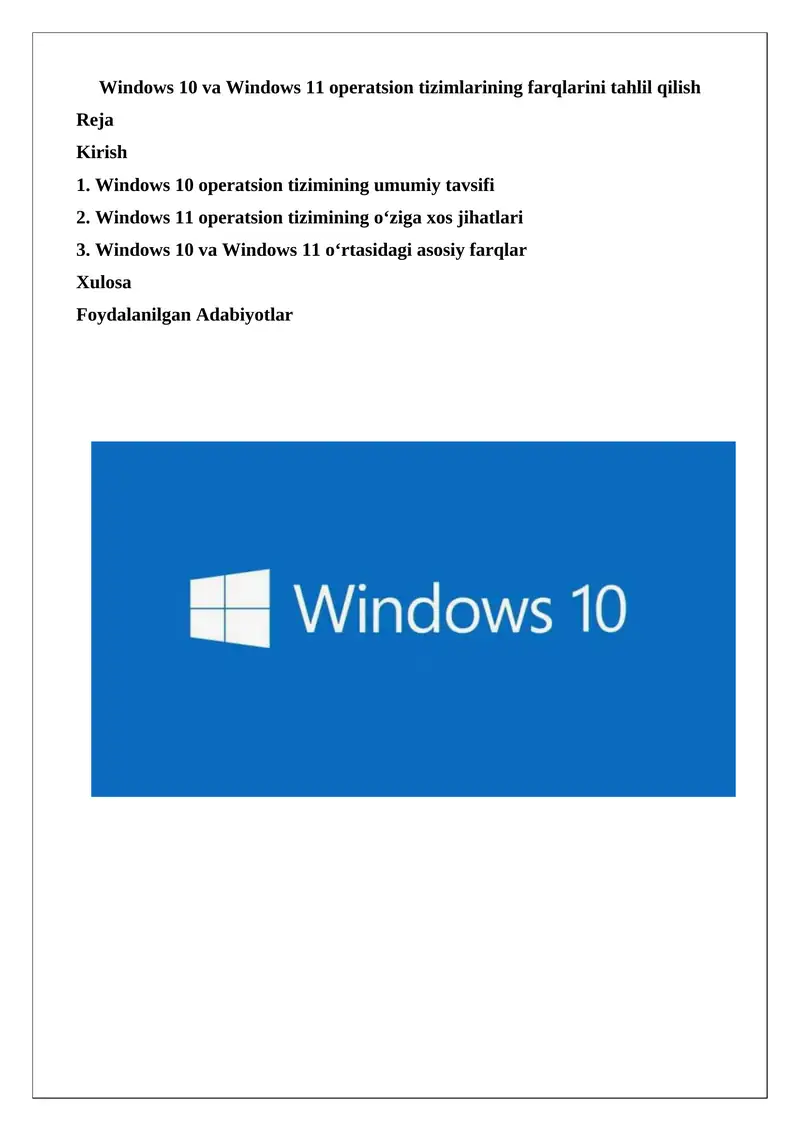 Windows 10 va Windows 11 operatsion tizimlarining farqlarini tahlil qilish