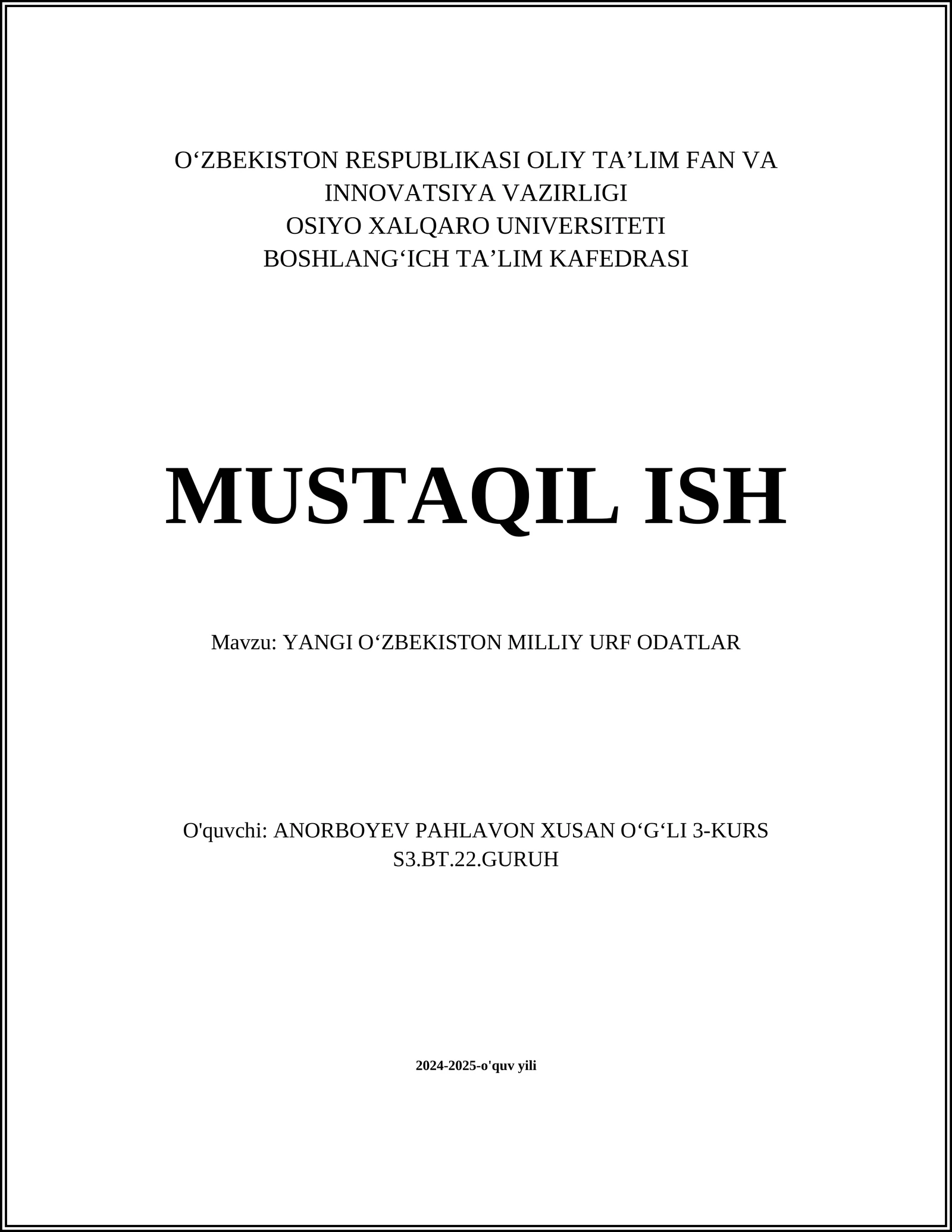 YANGI OʻZBEKISTON MILLIY URF ODATLAR