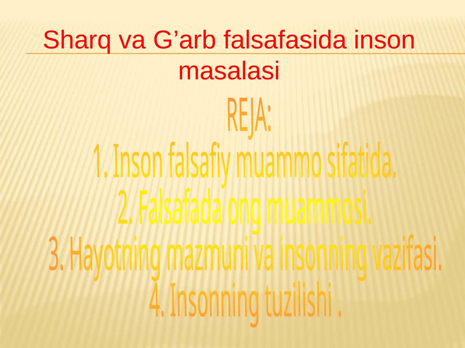 Sharq va G’arbfalsafasidainsonmasalasi