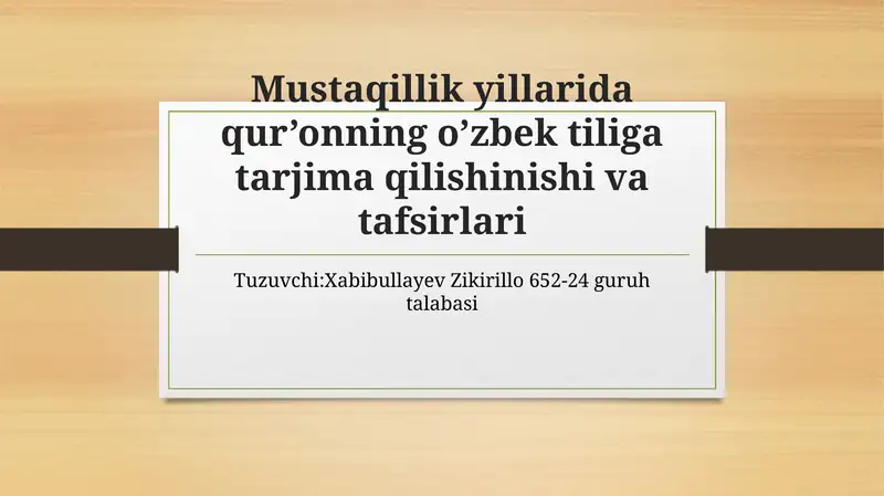 Mustaqillik yillarida QUR'ONI KARIMNING o'zbek tiliga tarjima qilinishi