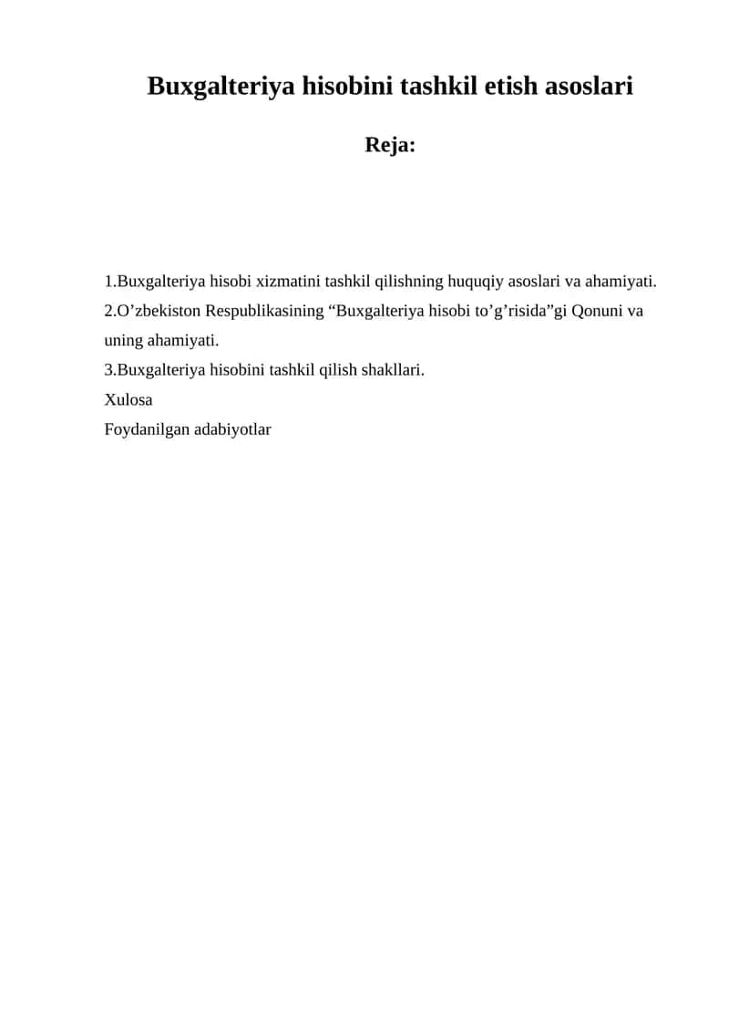 Buxgalteriya hisobini tashkil etish asoslari