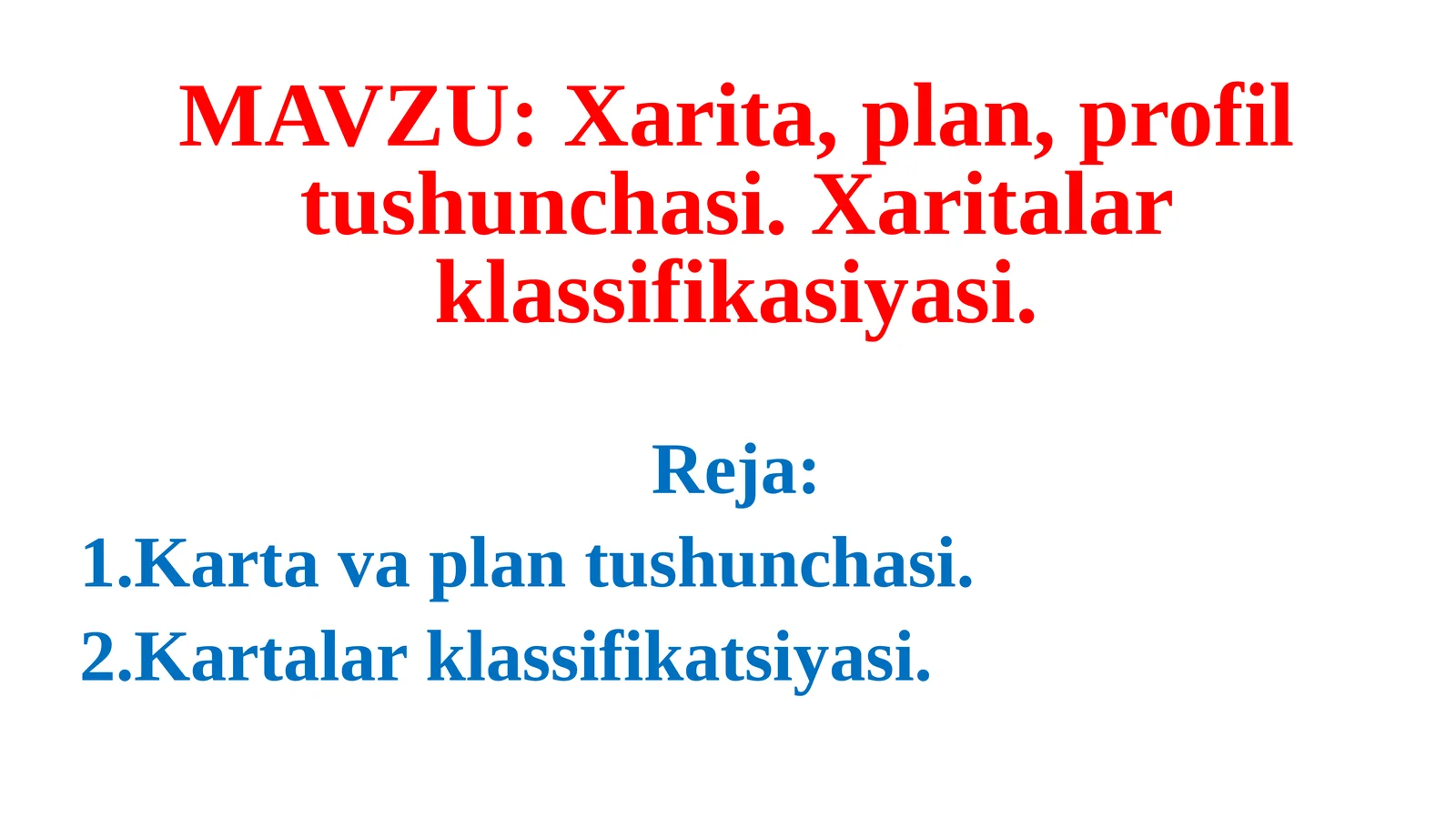 Xarita, plan, profiltushunchasi