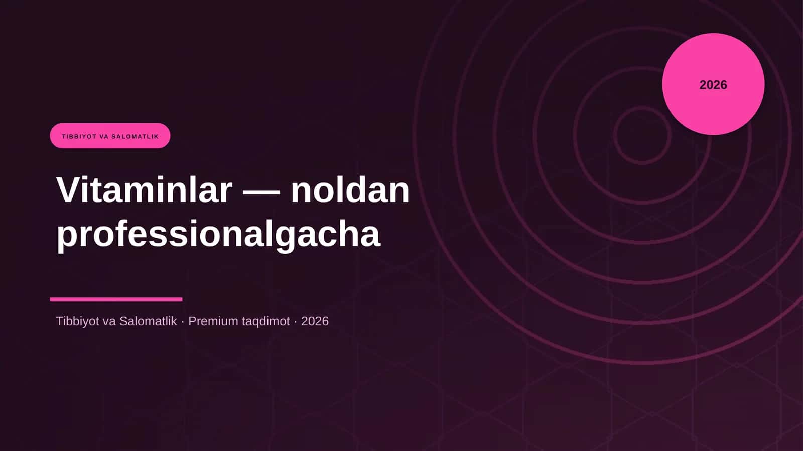 Vitaminlar — noldan professionalgacha