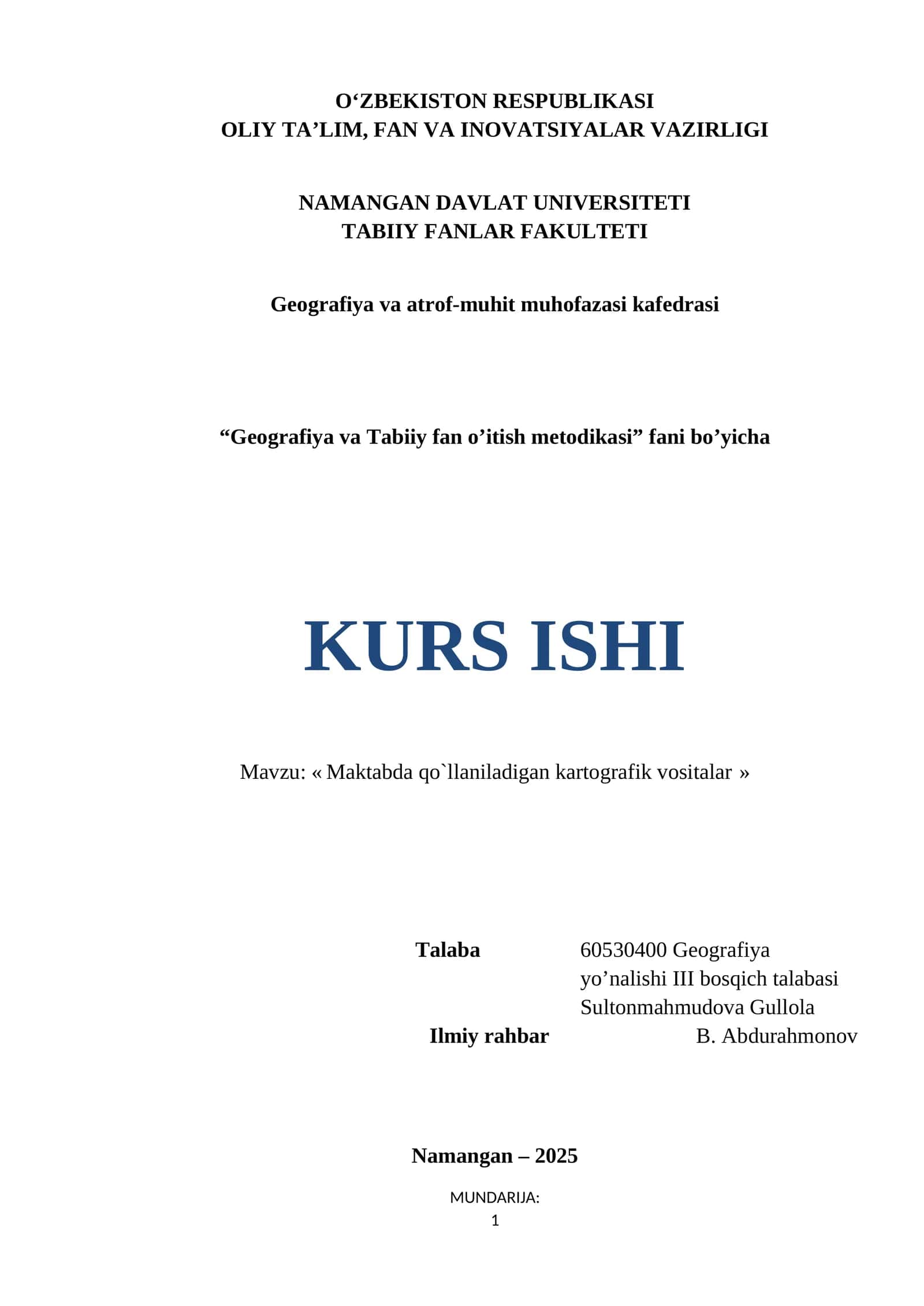 « Maktabda qo`llaniladigan kartografik vositalar »