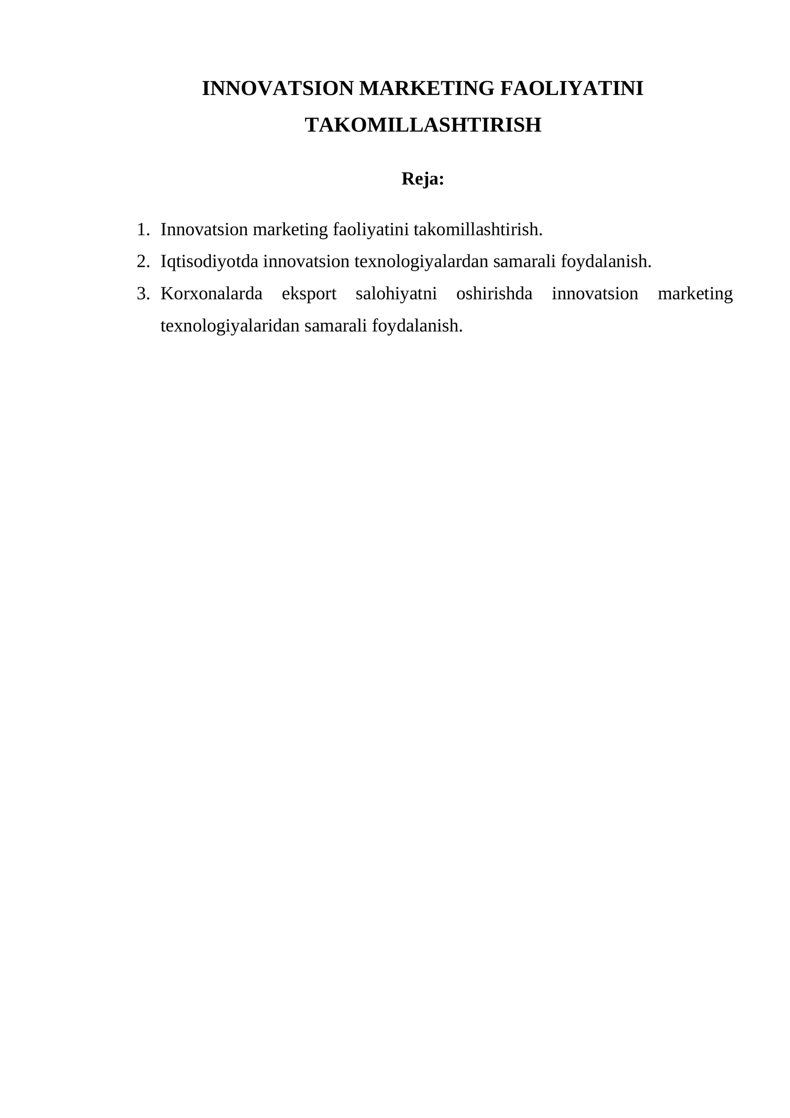 Innovatsion marketing faoliyatini takomillashtirish