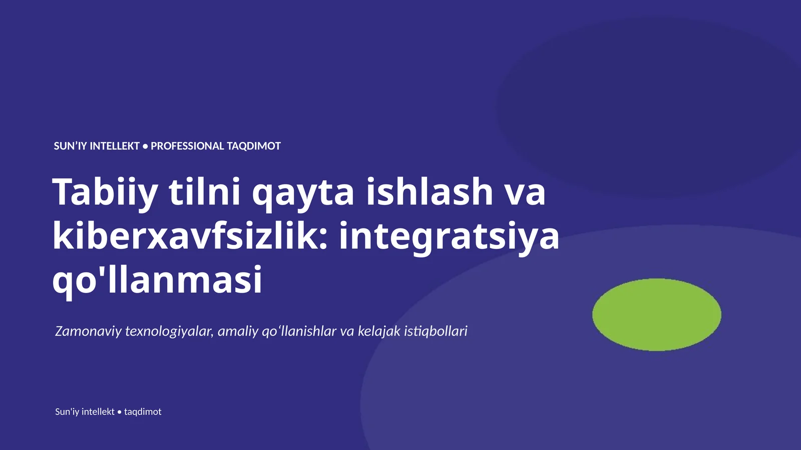 Sun'iy Intellekt • Professional Taqdimot