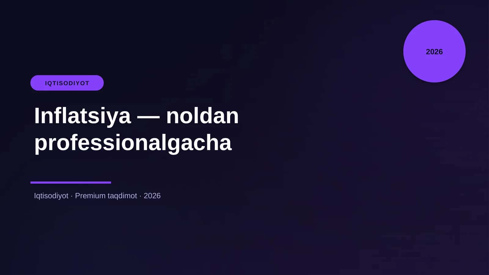 Inflatsiya — noldan professionalgacha