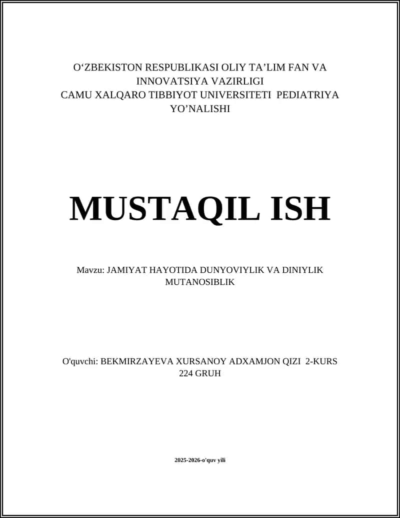 JAMIYAT HAYOTIDA DUNYOVIYLIK VA DINIYLIK MUTANOSIBLIK
