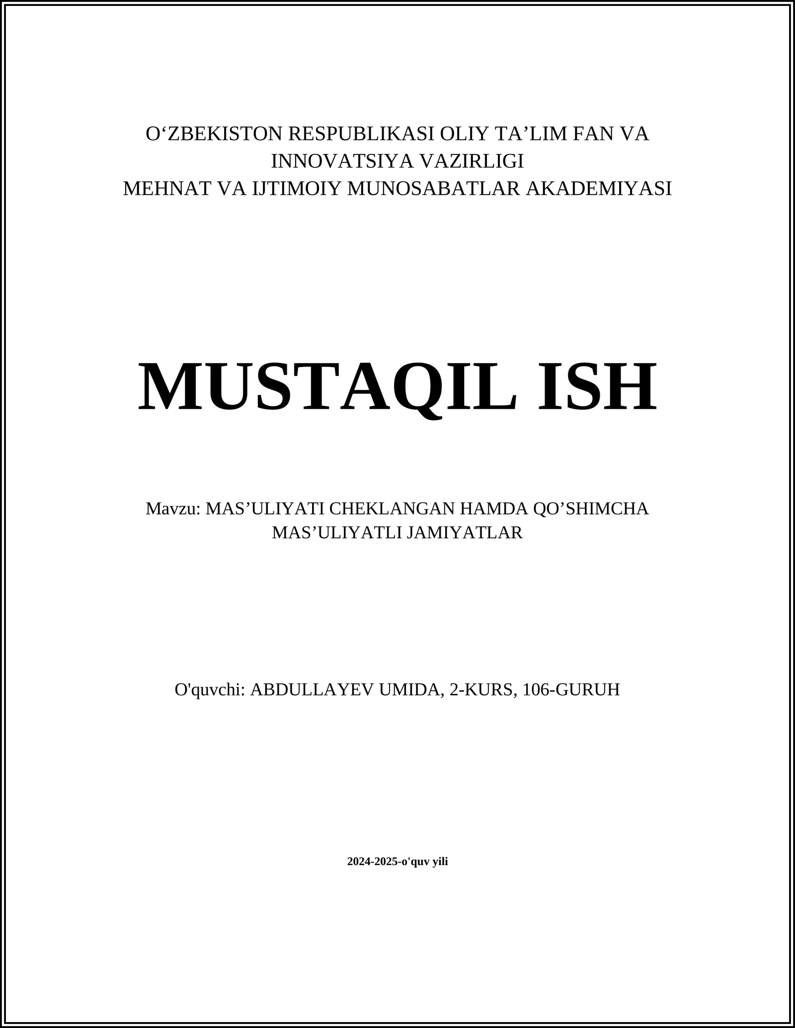 MAS’ULIYATI CHEKLANGAN HAMDA QO’SHIMCHA MAS’ULIYATLI JAMIYATLAR