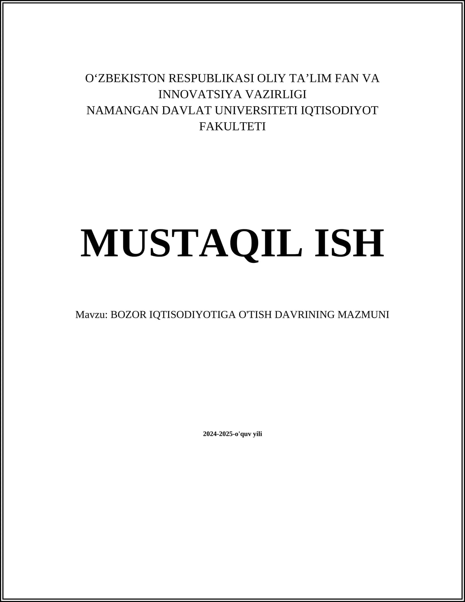 BOZOR IQTISODIYOTIGA O'TISH DAVRINING MAZMUNI