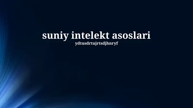 Suniy Intellektning Asoslari