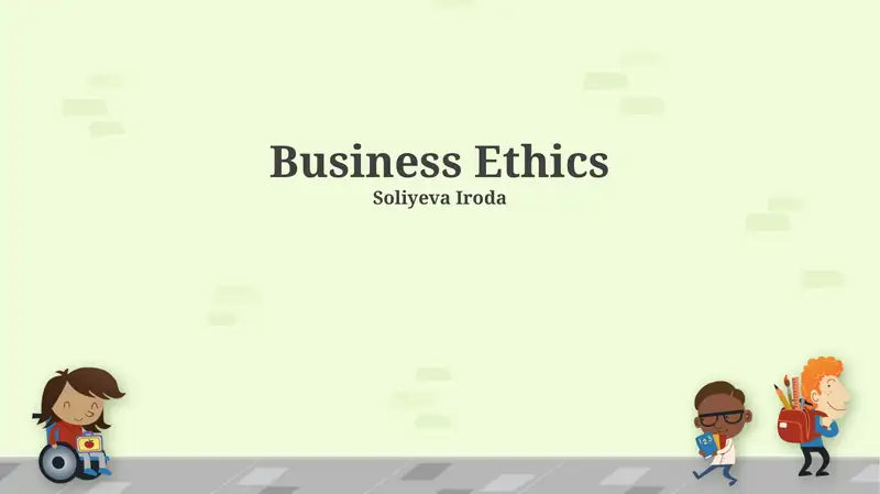 Business Ethics