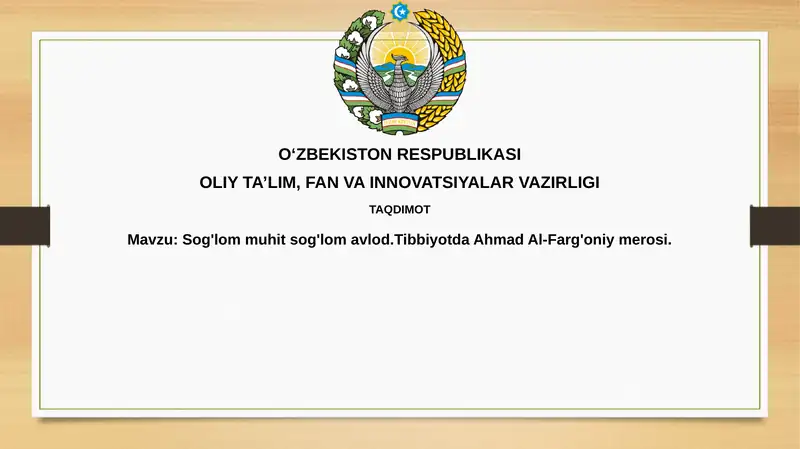 Ahmad al-Farg'oniy merosi: Sog'lom muhit va sog'lom avlod