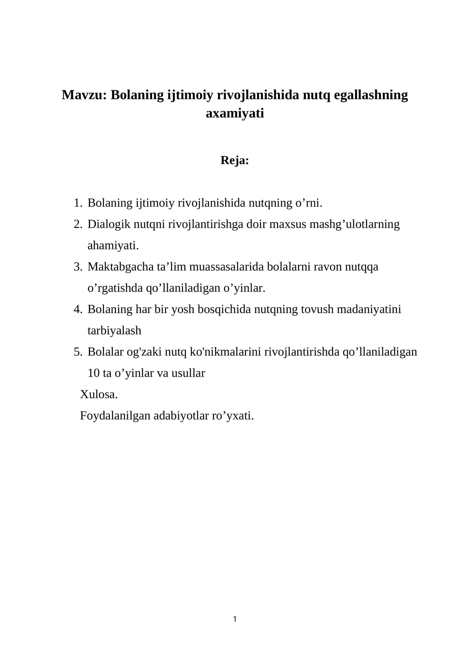 Bolaning ijtimoiy rivojlanishida nutq egallashning axamiyati
