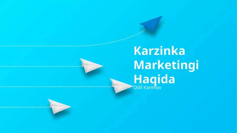 Karzinka Marketingi Haqida