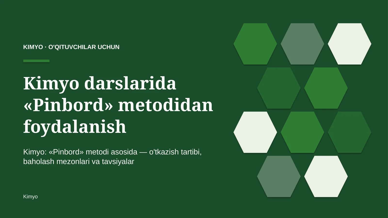 kimyo darslarida pinbord metodidan foydalanish 4949