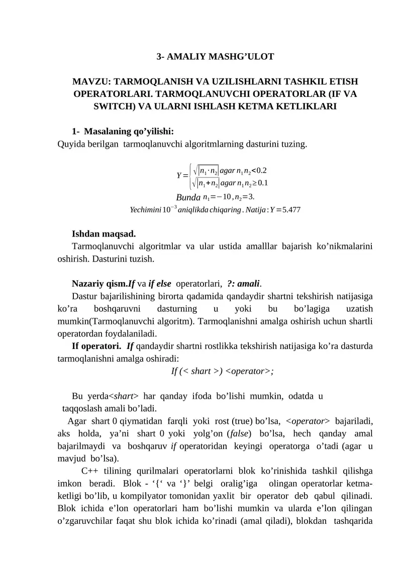 TARMOQLANISH VA UZILISHLARNI TASHKIL ETISH OPERATORLARI. TARMOQLANUVCHI OPERATORLAR (IF VA SWITCH) VA ULARNI ISHLASH KETMA KETLIKLARI