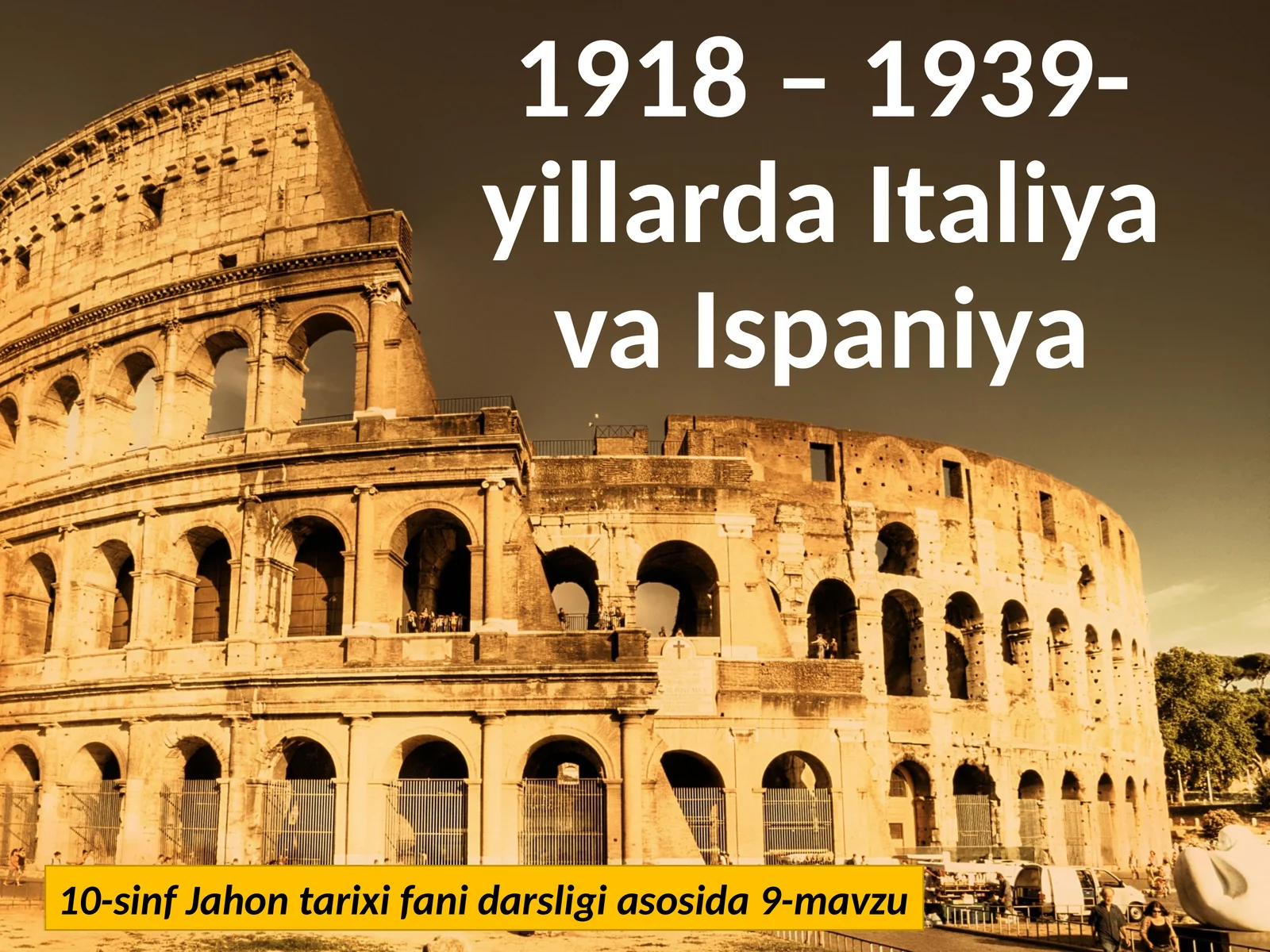 1918 –1939-yillarda Italiya va Ispaniya