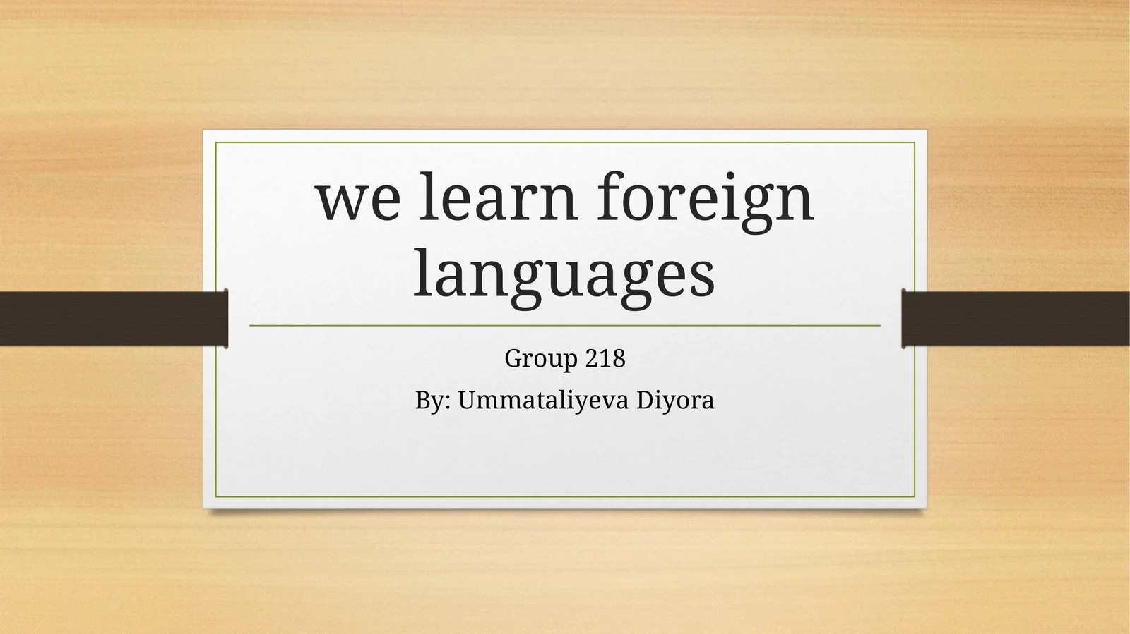 we learn foreign languages