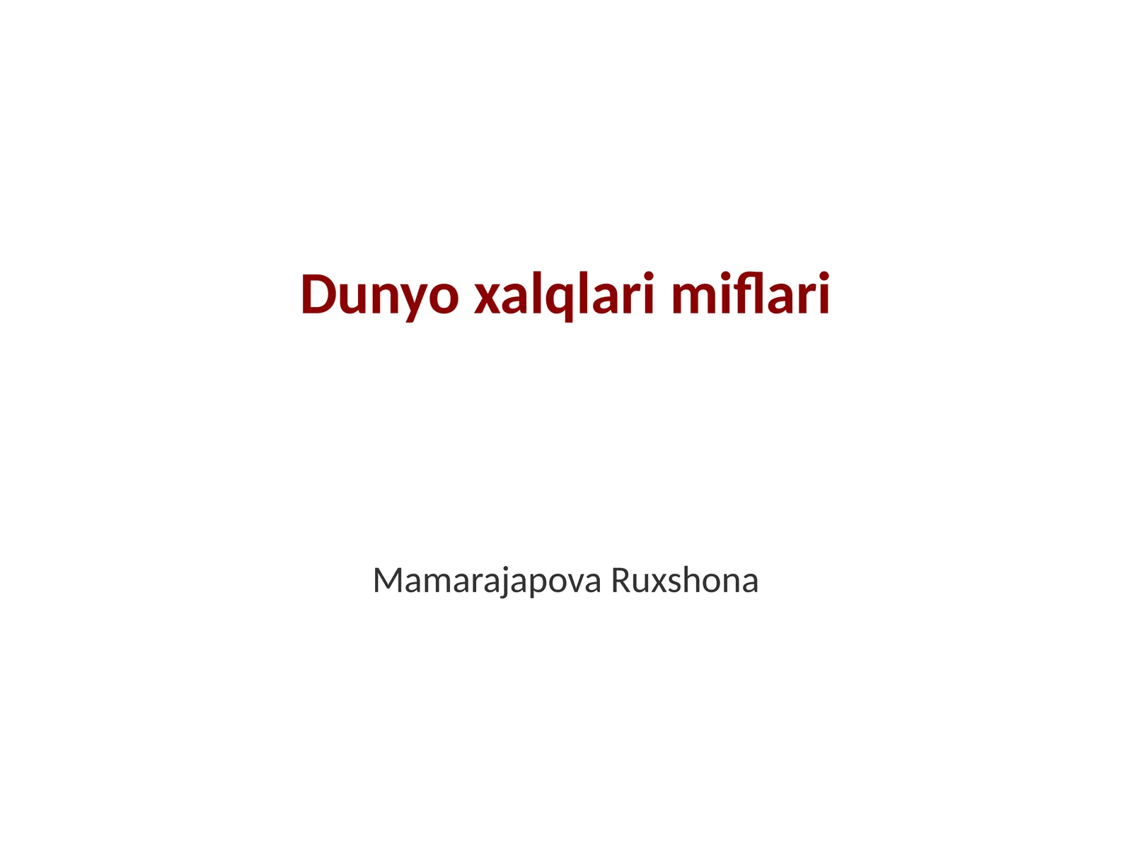 Dunyo xalqlari miflari