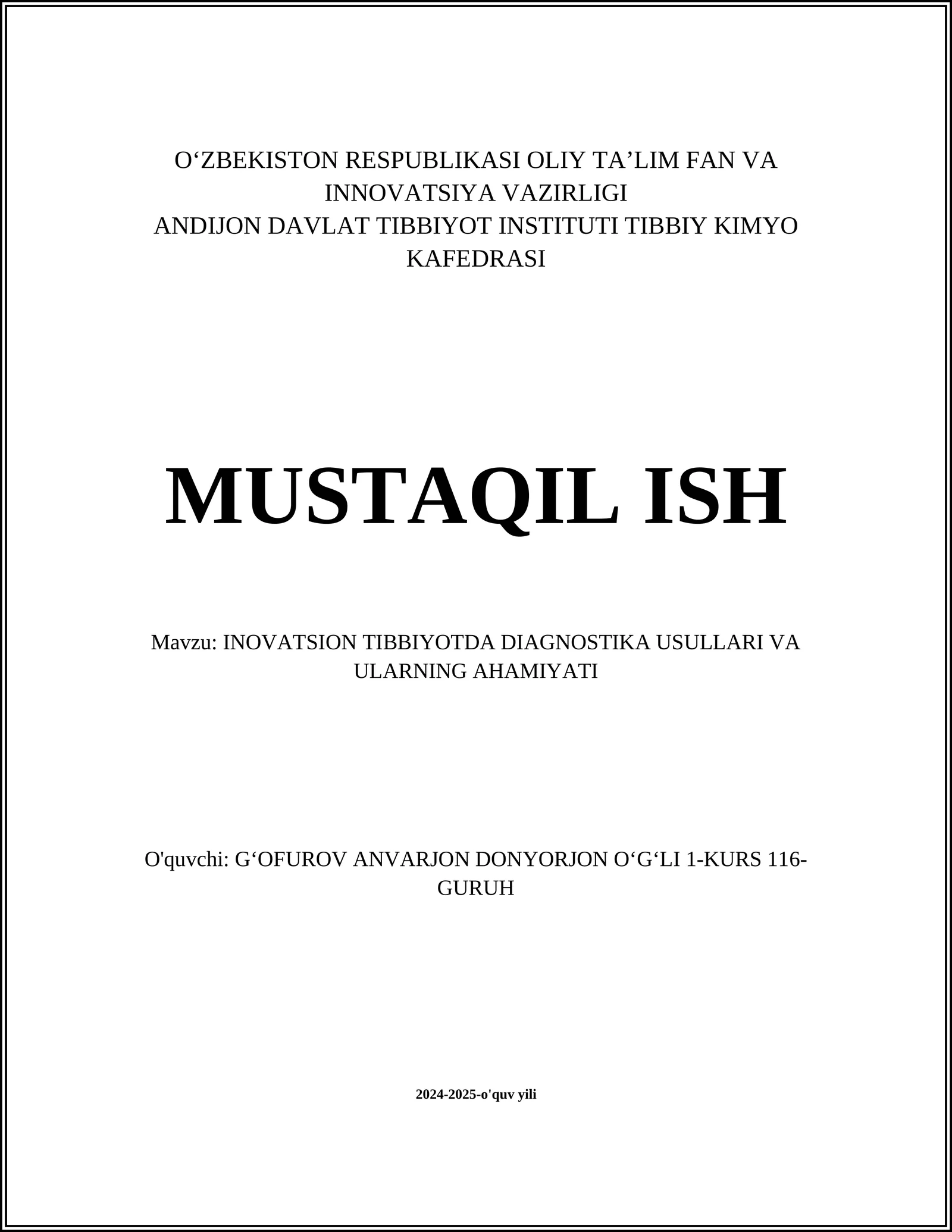 INOVATSION TIBBIYOTDA DIAGNOSTIKA USULLARI VA ULARNING AHAMIYATI