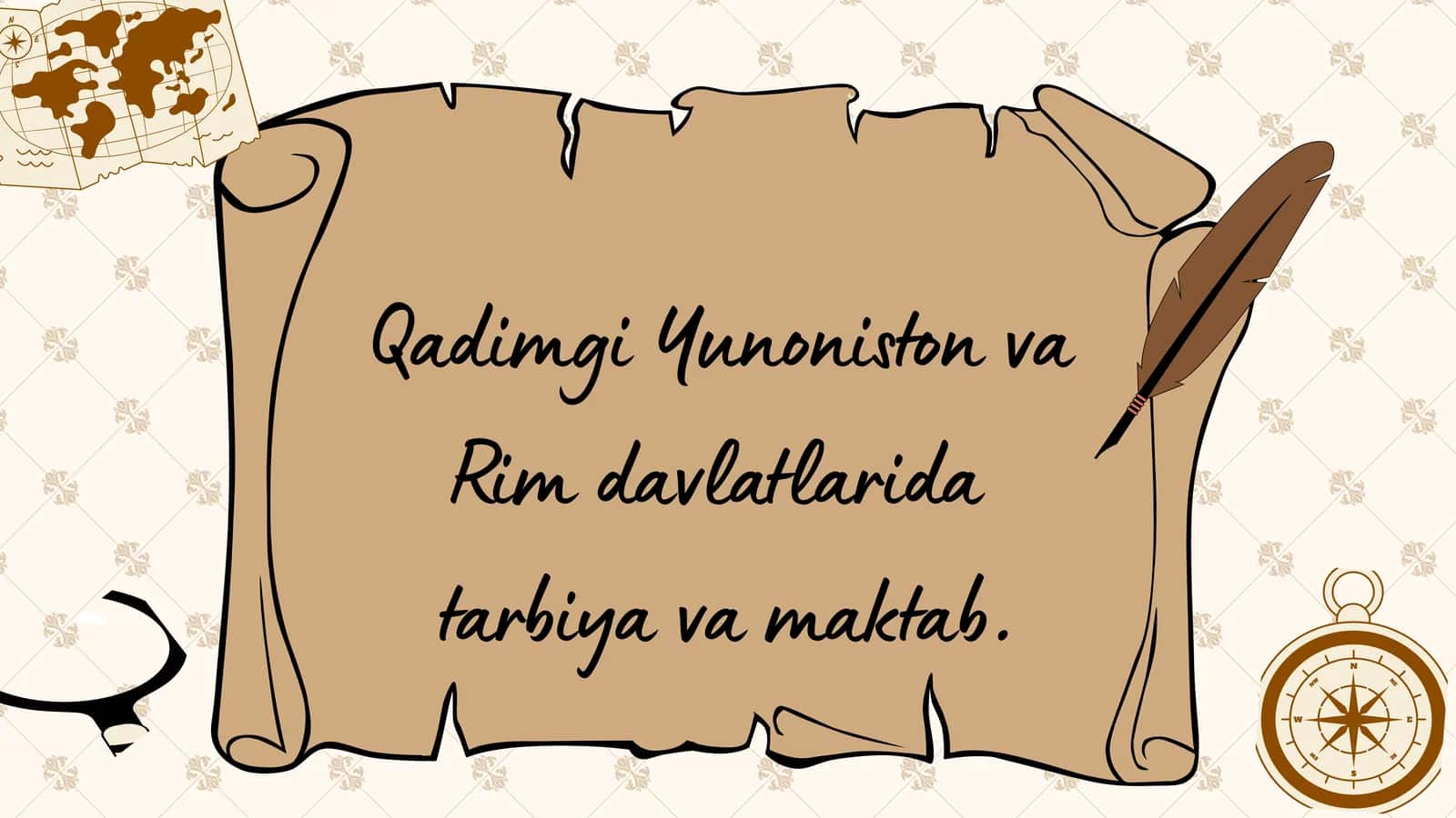 Qadimgi Yunoniston va Rim davlatlarida tarbiya va maktab