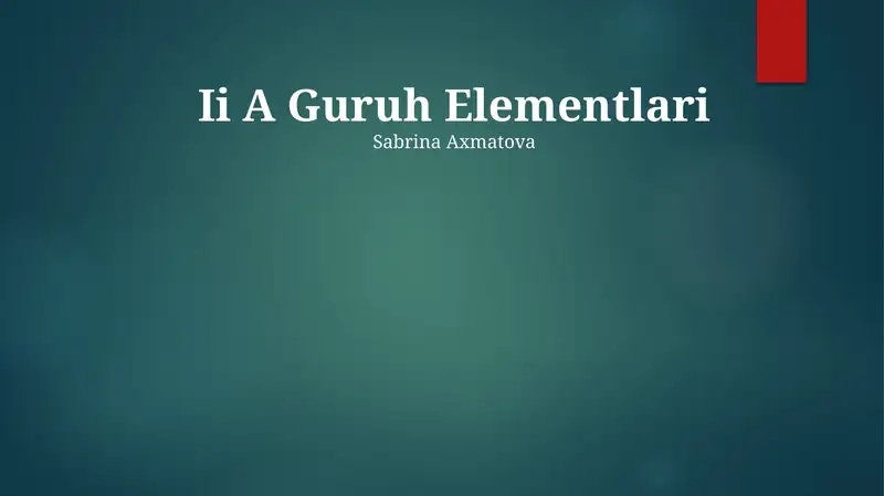 II A Guruh Elementlari