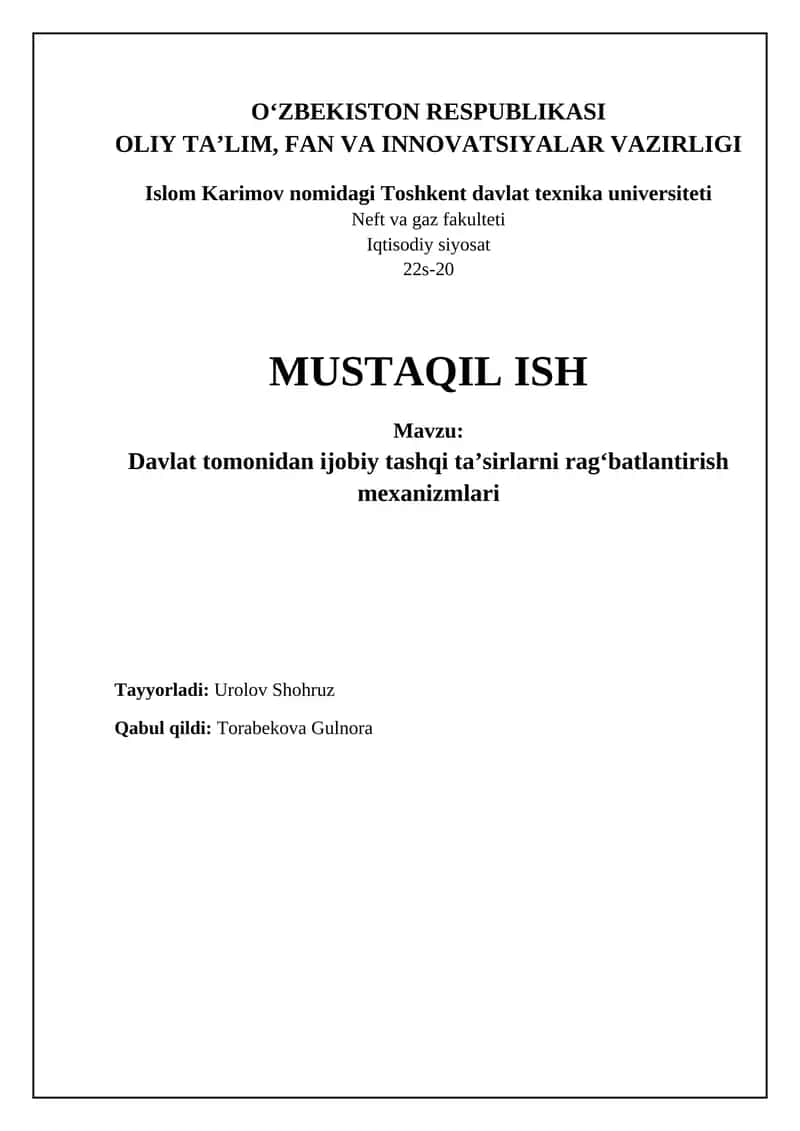 Davlat tomonidan ijobiy tashqi ta’sirlarni rag’batlantirish mexanizmlari
