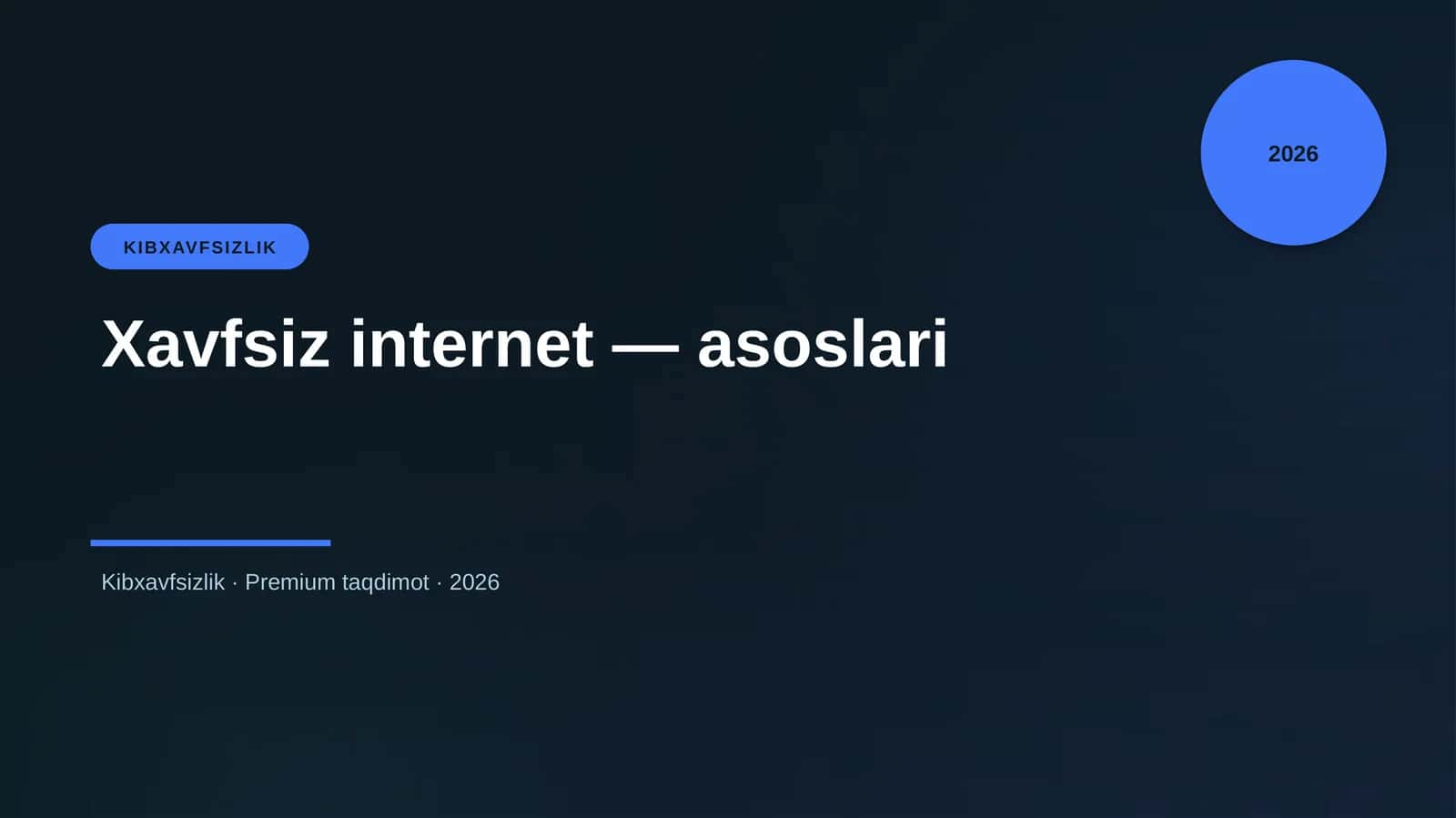 Xavfsiz internet — asoslari