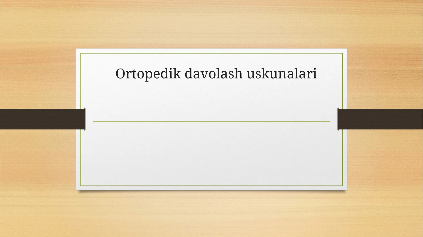 Ortopedik davolash uskunallari