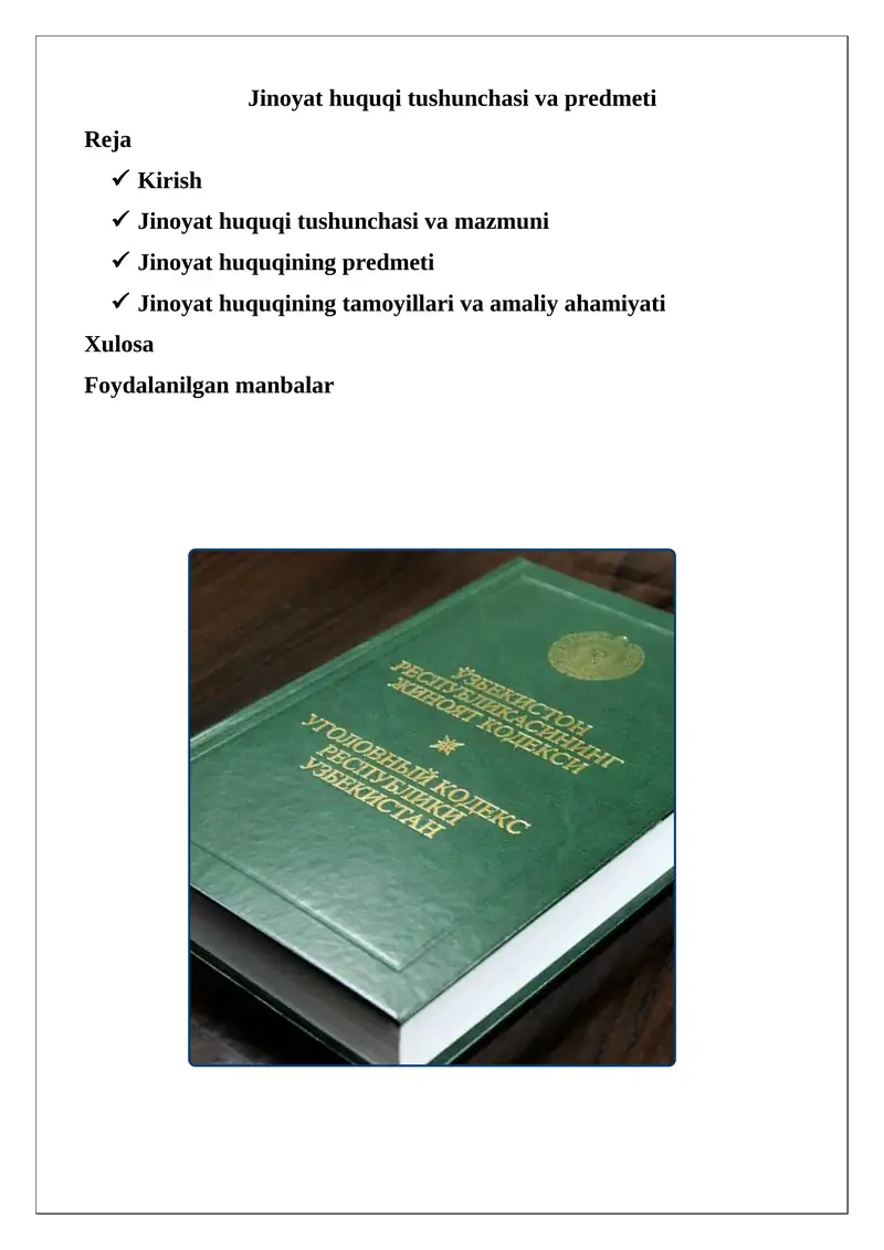 Jinoyat huquqi tushunchasi va predmeti