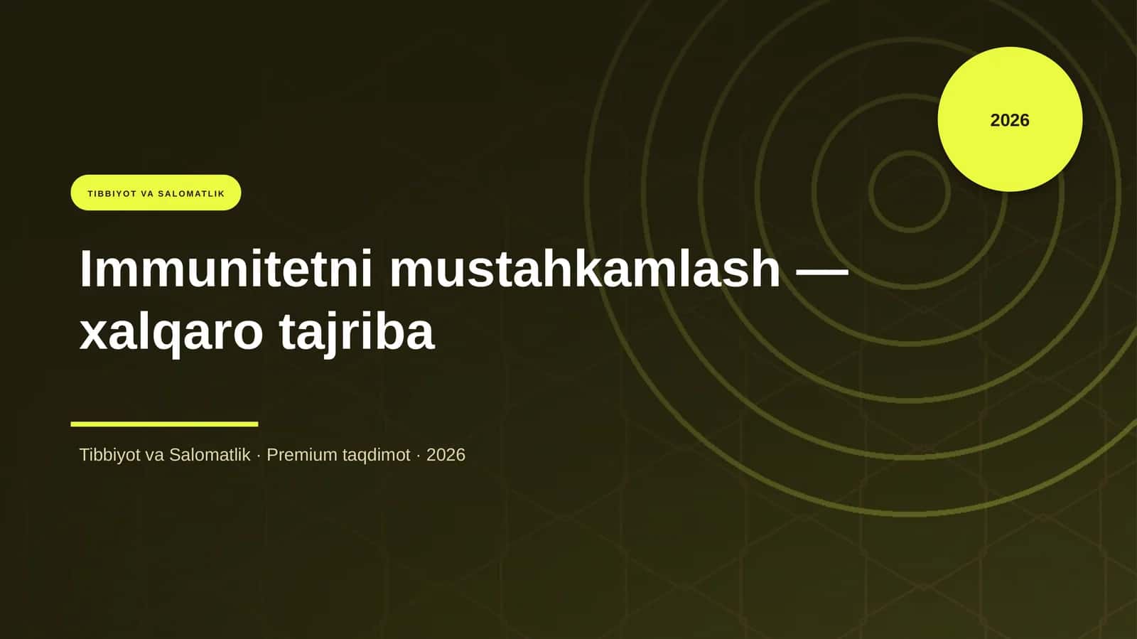 Immunitetni mustahkamlash — xalqaro tajriba