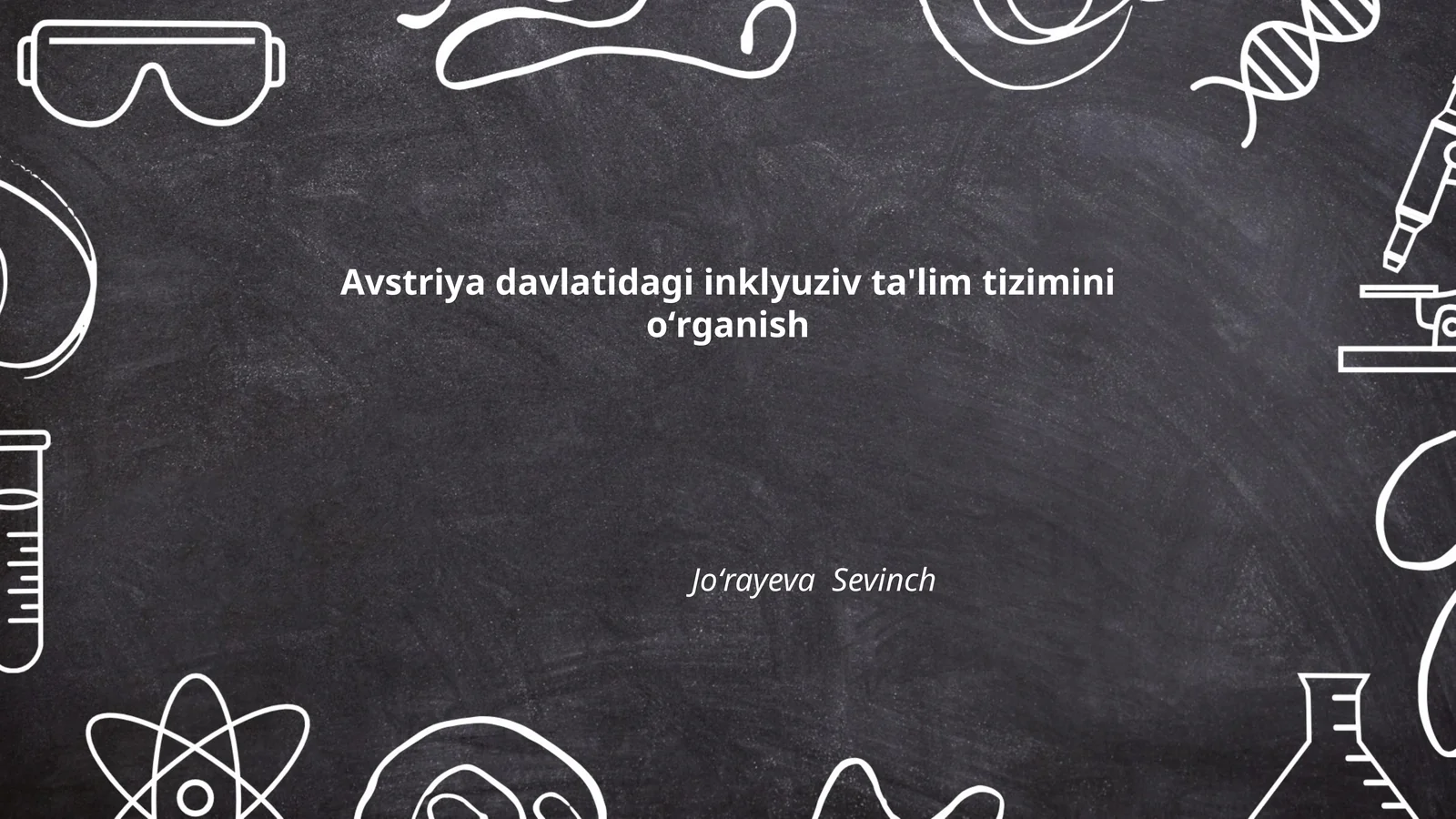 Avstriya davlatidagi inklyuziv ta'lim tizimini oʻrganish
