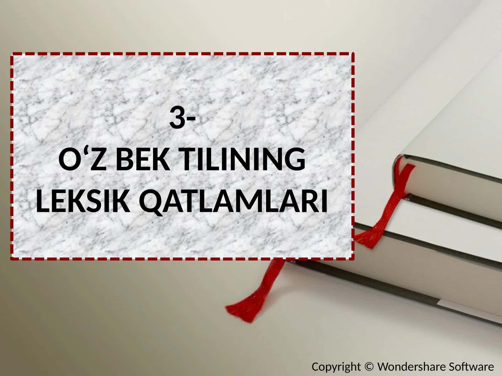 3-O‘Z BEK TILINING LEKSIK QATLAMLARI