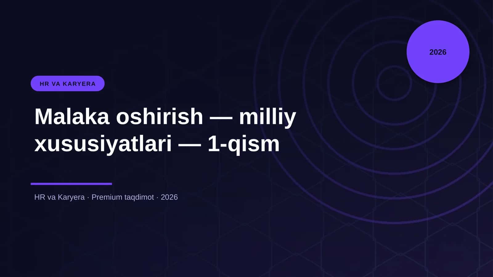 Malaka oshirish — milliy xususiyatlari — 1-qism