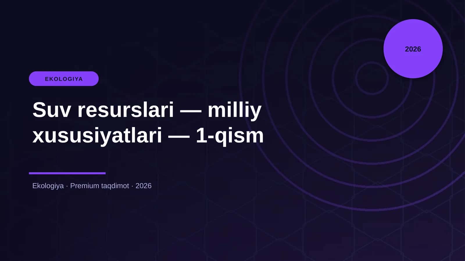 Suv resurslari — milliy xususiyatlari — 1-qism